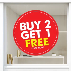 Storefront Decal- Buy 2 Get 1 Free Shop Now