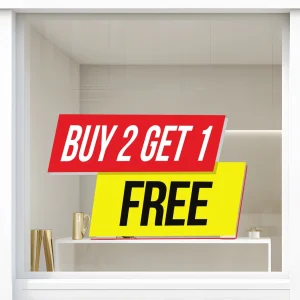 Storefront Decal- Buy 2 Get 1 Free
