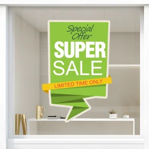 Storefront Decal- Super Sale Limited Time Only